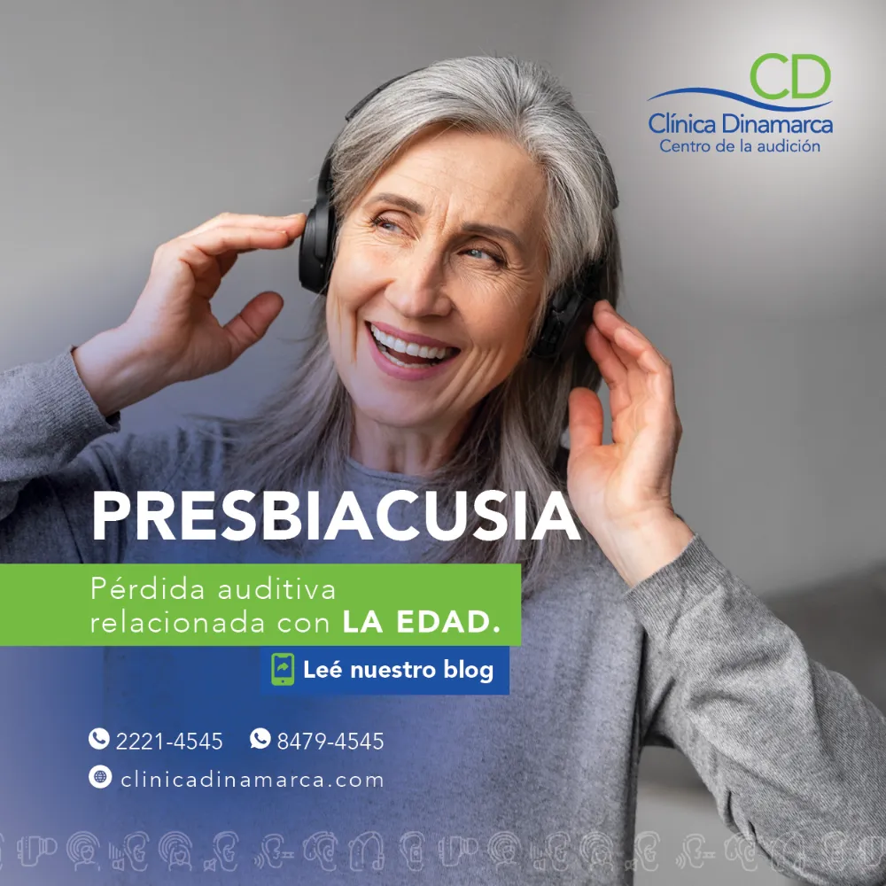 Presbiacusia: Pérdida de Audición Relacionada con la edad. Lo que necesitas conocer.